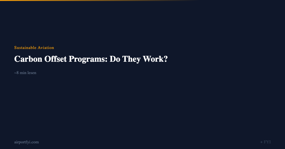 Carbon Offset Programs: Do They Work? — AirportFYI